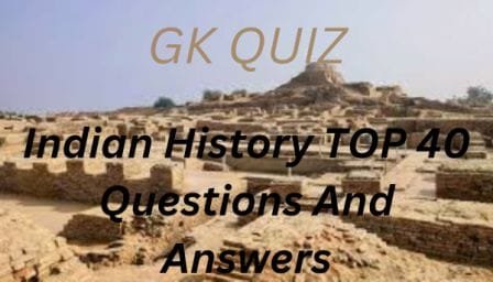 Indian History Questions And Answers
